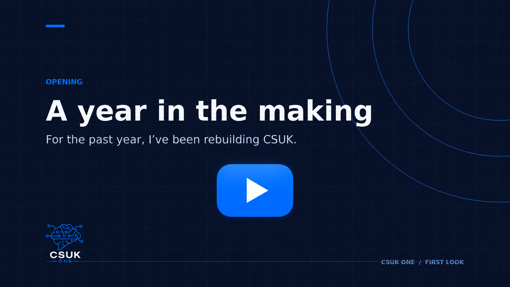Watch the CSUK One first-look video